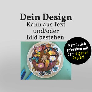 DEIN Design * Deine Vorlage * kreatives Papier * für jeden Anlass * von XS bis XXL - bis 5 Meter * Deine Bilder oder Logo * Deine Texte