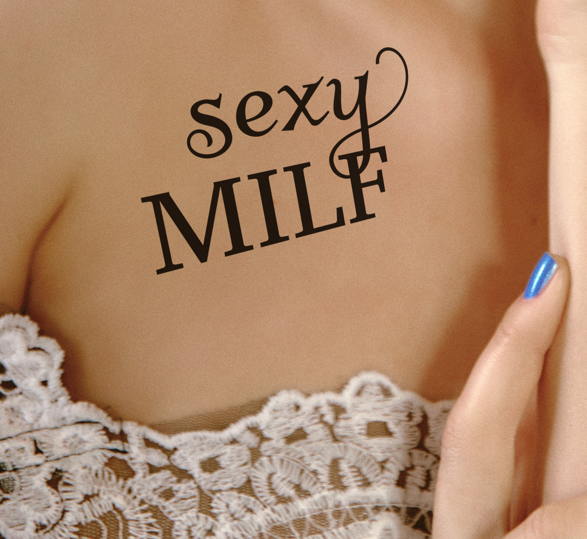 SEXY MILF hot, naughty temporary tattoo in black. What an attractive sexy MILF!!!