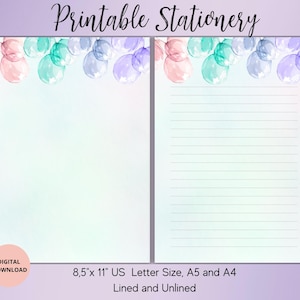 May include: Digital printable stationery featuring a bubble design in pink, teal, and purple watercolour. Available in lined and unlined versions, with US Letter, A5, and A4 sizes. The text "Printable Stationery" is at the top.