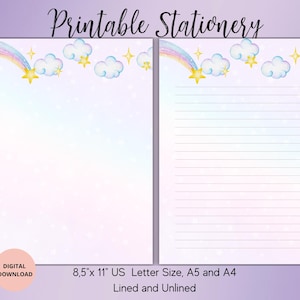 May include: Printable stationery featuring a rainbow and stars with clouds. The stationery is available in A4, A5 and US Letter sizes, and comes in lined and unlined options.