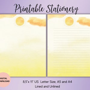 May include: Printable stationery featuring a watercolor illustration of a sun and clouds in yellow and orange tones. The stationery is available in 8.5" x 11" US Letter size, A5 and A4, and includes lined and unlined options.