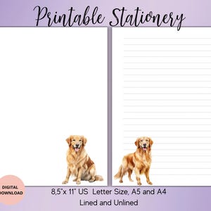 Puede incluir: Papelería imprimible con una ilustración de golden retriever. La papelería incluye páginas rayadas y sin rayar, disponibles en tamaños US Letter, A5 y A4. También se ven las palabras "Printable Stationery" y "Digital Download".