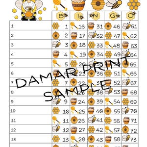 May include: A bee-themed bingo card with 15 rows and 5 columns. Each square has a number from 1 to 75 and a bee-related image, such as a honeycomb, a bee, a jar of honey, or a beekeeper's tool. The card is designed for a game of bingo.