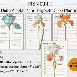 May include: Printable daily, weekly, and monthly self-care planner with floral illustrations. The planner includes sections for self-care tasks, daily routines, and monthly goals. The planner is available in three sizes: US Letter, Happy Planner Classic, and Half US Letter.
