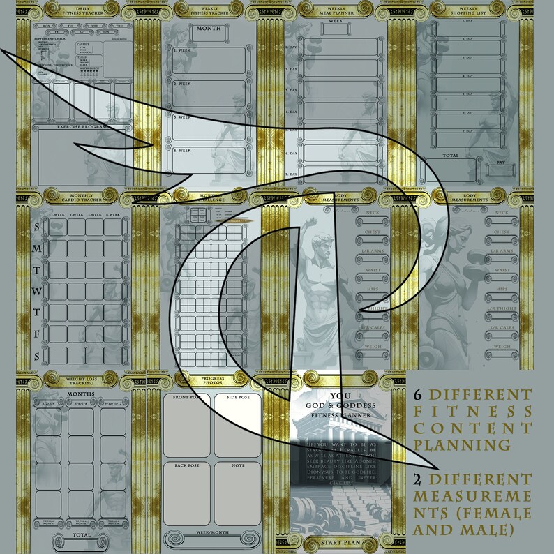 May include: A printable fitness planner with a gold and grey colour scheme. The planner includes sections for tracking weight, meals, exercise, and body measurements. The planner features a Greek god and goddess theme.