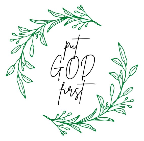 Put God First Svg Png Dxf Eps - Etsy