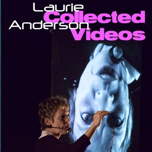 Laurie Anderson - Collected Videos DVD