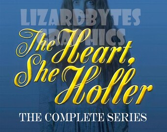 Custom artwork for The HEART SHE HOLLER Complete Series with case