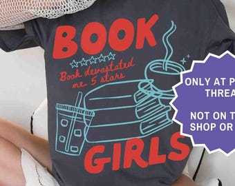 Camiseta Book Girls Regalo para amantes de los libros Camiseta Bookish Camiseta Bookworm Book Booktok Bookstagram Club de lectura Lectores nocturnos