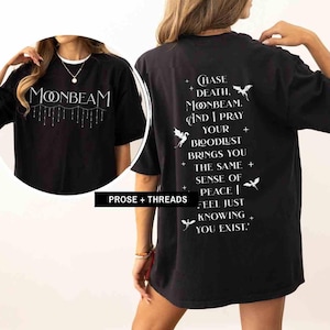 When The Moon Hatched Chase Death Moonbeam Shirt Booktok Merch Bookstagram Booktok Romantasy Moonbeam Kaan Vaegor Raeve Elluin