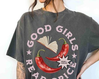 Good Girls Read Spice Smut シャツ、Morally Grey Dark Romance Bookstagram シャツ、Booktok Merch STFUATTDLAGG シャツ、Romantasy Bookish Gift