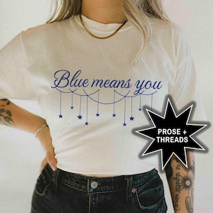 Licensed Blue Means You Zodiac Academy Merch Darcy Vega Lance Orion Booktok Merch Bookstagram Romantasy Gift Darius Acrux Bookish Shirt