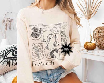Jo March Shirt Little Women Sweatshirt Light Academia Shirt Little Women Sweater Louisa May Alcott Reading Sweatshirt Bookish Long Sleeved