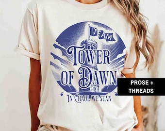 Throne Of Glass Team Tower Of Dawn Shirt Sarah J Maas Merch SJM Merch Bookstagram To Whatever End Sarah J Maas Manon Booktok Merch TOG Shirt