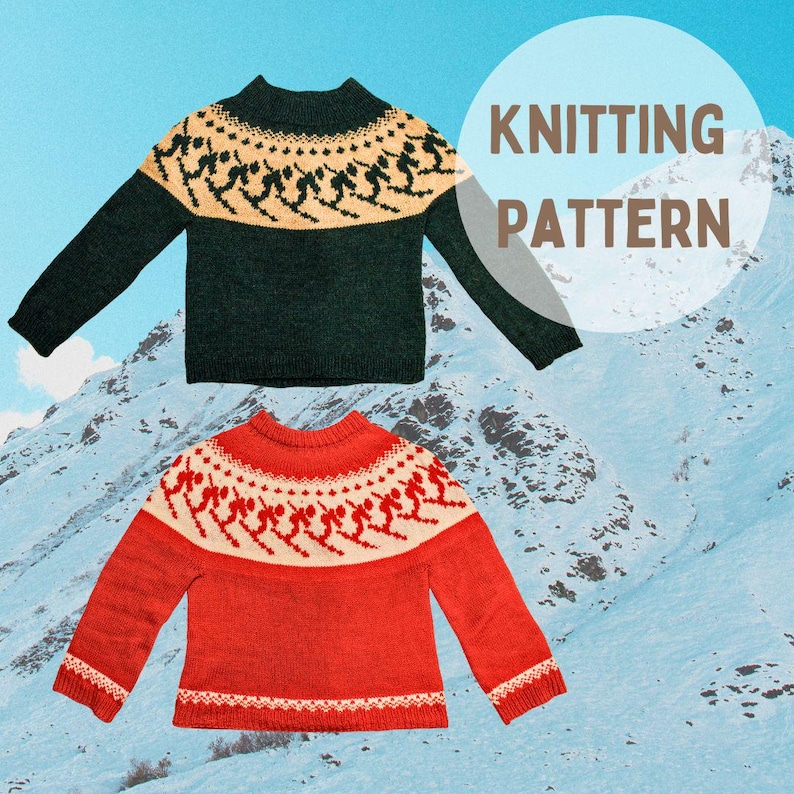 Puede incluir: Dos su&eacute;teres de punto con un patr&oacute;n de tem&aacute;tica de esqu&iacute;. Uno es verde oscuro con un dise&ntilde;o beige y negro, el otro es rojo con un dise&ntilde;o blanco y rojo. La imagen incluye el texto "KNITTING PATTERN".
