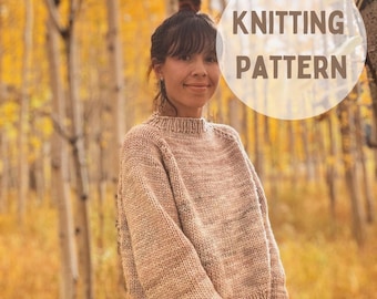 PATRÓN DE TEJIDO - Jersey Aspen - Suéter súper sencillo y rápido para principiantes