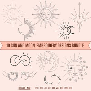 Bundle 10 embroidery files moon & sun designs. Sun mbroidery files. Trendy embroidery. PES and DST files. 4x4 and 5x7 hoop. Pack Embroidery.