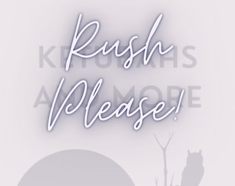 Rush Please!