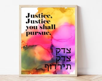 Tzedek Tzedek Tirdof wall art, Justice Justice Shall you Pursue, Deuteronomy 16:20