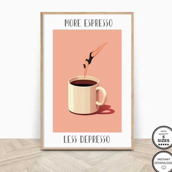 More Espresso Less Depresso Print, Trendy Wall Art, Digital Download Print, Coffee Poster, Retro Wall Decor, Coffee Lover Gift Printable Art