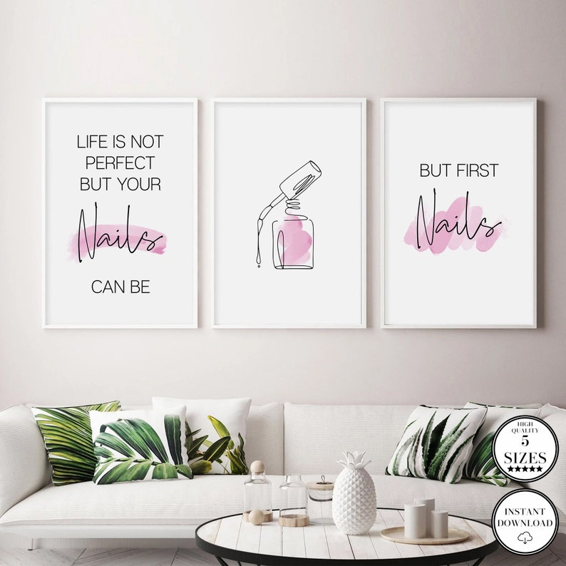 Nail Salon Decor, Manicure Print, Printable Nail Art, Nails Quote, Beauty Salon Decor, Life Is Not Perfect But Your Nails Can Be,Nails Print image 5