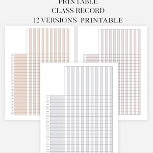 May include: A printable class record document featuring a grid layout with numbered rows and vertical columns. The text reads 12 VERSIONS - 4 SIZES - A4, A5, US LETTER AND HALF LETTER, PRINTABLE CLASS RECORD, 12 VERSIONS PRINTABLE, INSTANT DOWNLOAD.