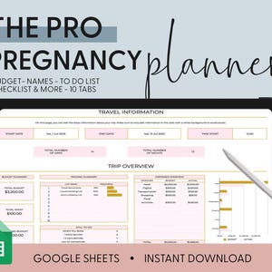 Puede incluir: Una plantilla de hoja de cálculo de Google Sheets rosa y dorada para la planificación del embarazo. La hoja de cálculo incluye secciones para el presupuesto, el embalaje, la lista de tareas y la información de viaje. El texto "THE PRO PREGNANCY planner" está en la parte superior de la hoja de cálculo. El texto "GOOGLE SHEETS INSTANT DOWNLOAD" está en la parte inferior de la hoja de cálculo.