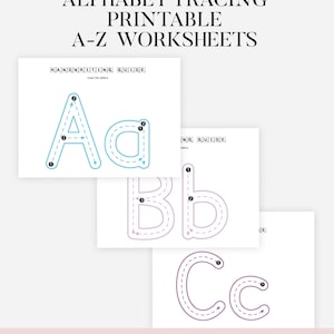 Könnte beinhalten: Druckbare Alphabet-Tracing-Arbeitsblätter in A4, A5, Letter- und halber Größe. Die Abbildung zeigt die Buchstaben A-Z mit Schreibanleitungen. Die Buchstaben A, B und C sind in einem Tracing-Format mit gepunkteten Linien und nummerierten Anleitungen dargestellt.