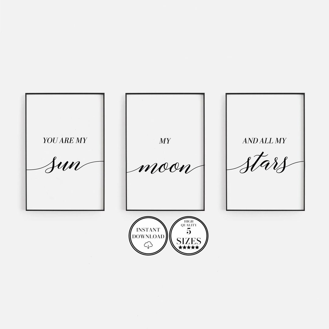Nursery Wall Decor Set of 3, You Are My Sun My Moon and All My Stars, Kids Room Wall Art