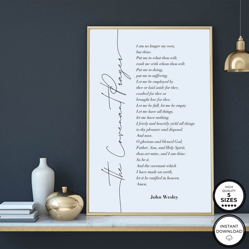 The Covenant Prayer Print John Wesley Printable Wall Art Etsy The Covenant Prayer Print John Wesley Printable Wall Art Etsy