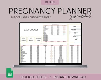 Pregnancy Planner Spreadsheet Digital Baby Planning Baby Budget Worksheet Baby Shower Planner first time mom Pregnancy Google Sheets