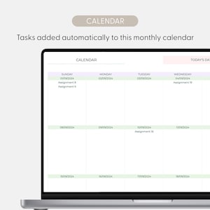 May include: A laptop screen displaying a digital monthly calendar interface with the text CALENDAR and Tasks added automatically to this monthly calendar. The grid shows dates from September 2024 with specific assignments listed on certain days.