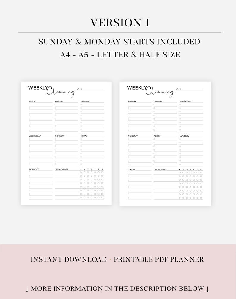 May include: Two printable weekly cleaning checklists with a black and white design. The checklists are labelled "Weekly Cleaning" and include spaces for each day of the week, daily chores, and a section for "S M T W T F S".