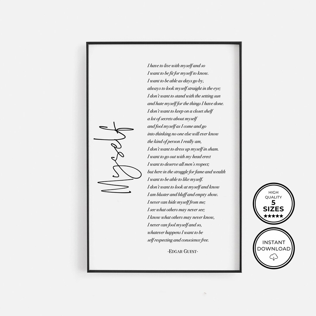 Myself, Edgar Guest, Poem Prints, Inspirational Quotes, Printable Wall ...