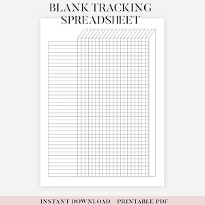 Può includere: Un foglio di calcolo di monitoraggio vuoto stampabile con un layout a griglia per organizzare i dati. Il documento include il testo "1 PAGE - 4 SIZES" e "BLANK TRACKING SPREADSHEET". Disponibile nei formati A4, A5, US Letter e Half Letter.