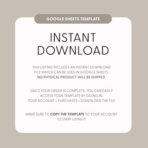 May include: A digital product graphic with the text "GOOGLE SHEETS TEMPLATE" and "INSTANT DOWNLOAD." The listing includes an instant download file for use in Google Sheets. No physical product is shipped. Instructions are provided.
