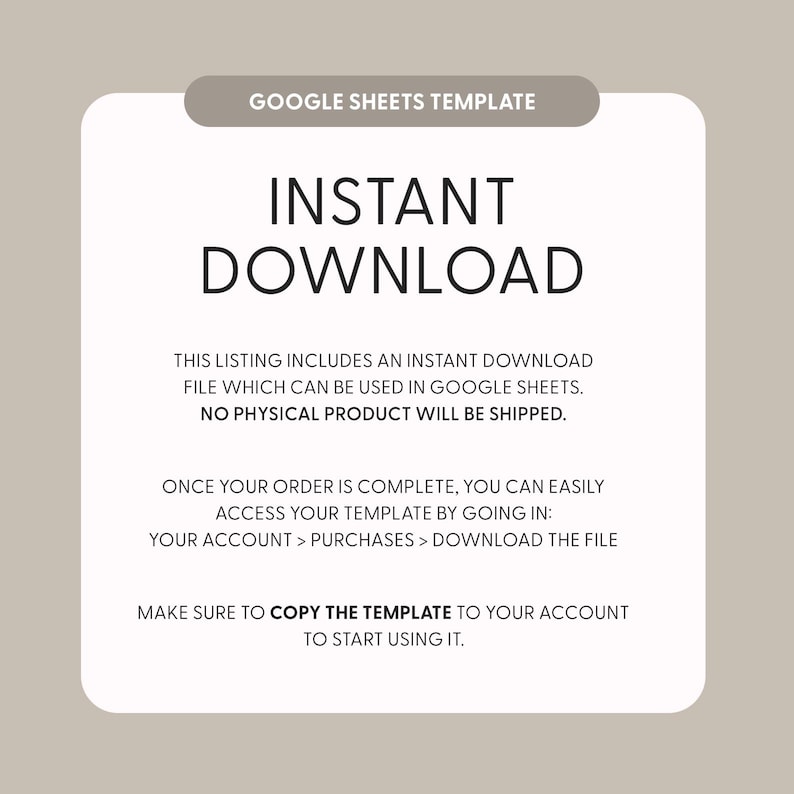 May include: A digital product graphic with the text "GOOGLE SHEETS TEMPLATE" and "INSTANT DOWNLOAD." The listing includes an instant download file for use in Google Sheets. No physical product is shipped. Instructions are provided.