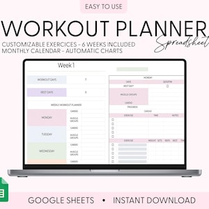 May include: A laptop computer displaying a Google Sheets spreadsheet for a workout planner. The spreadsheet includes a weekly workout planner, a monthly calendar, and automatic charts. The spreadsheet is customizable and includes 6 weeks of workouts. The text "Week 1" is visible at the top of the spreadsheet.