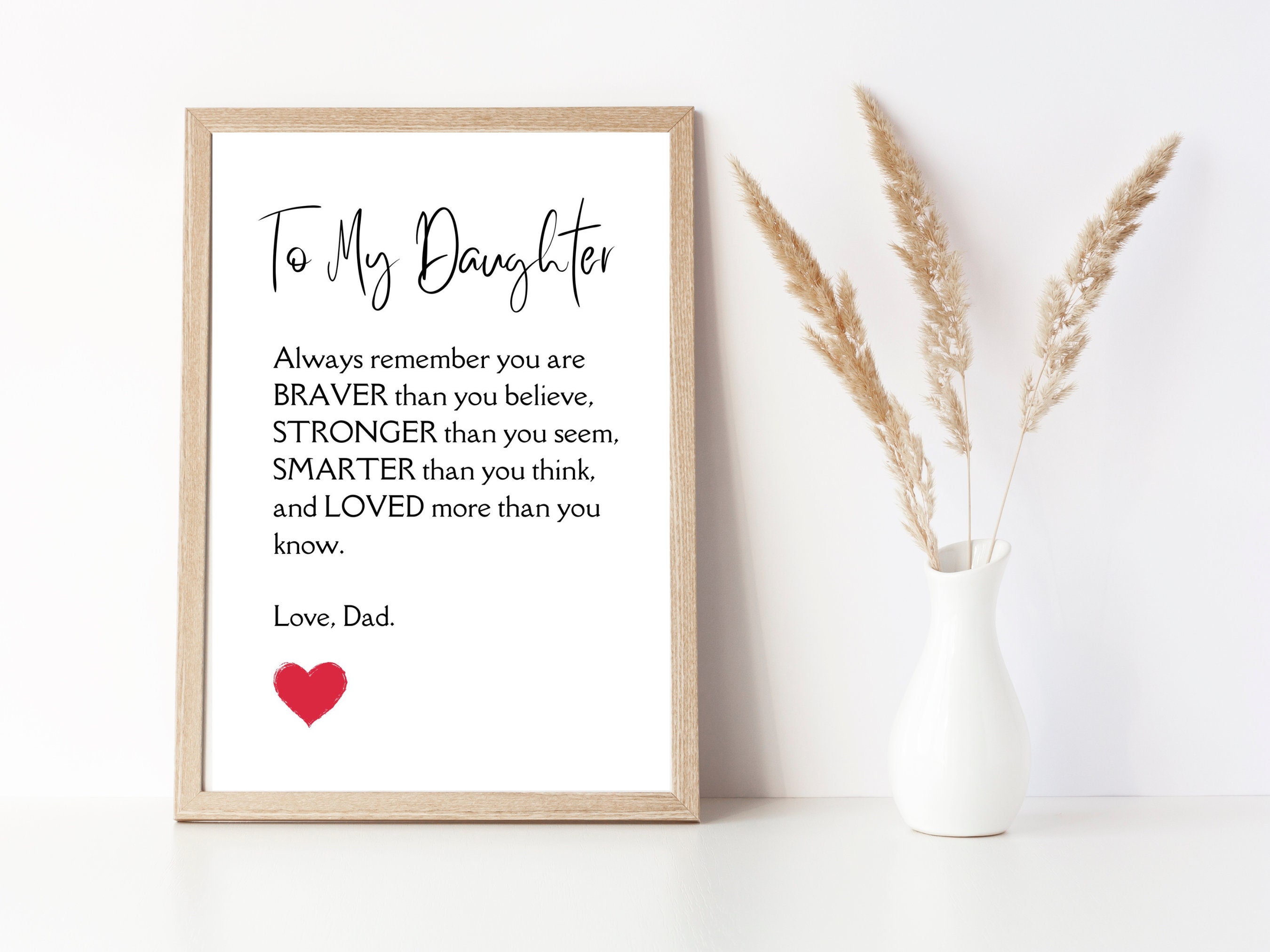To My Daughter, Poem for Daughter, Always Remember You Are Braver Than ...