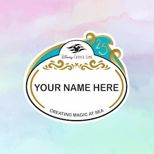 DCL 25 Year Old Name Tag, Disney Cruise Magnet, Cast Member Name Tag Magnet, Old Name Tag Magnet, Old DCL name tag, Disney Name tag magnet