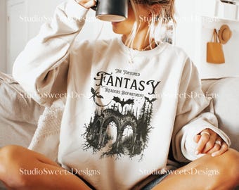 The Tortured Fantasy Readers Department Sweatshirt, Bookish Merch, Bookish Gift, Book Lover Gift, Reader Gift, Bookworm, Bookish Sweatshirt
