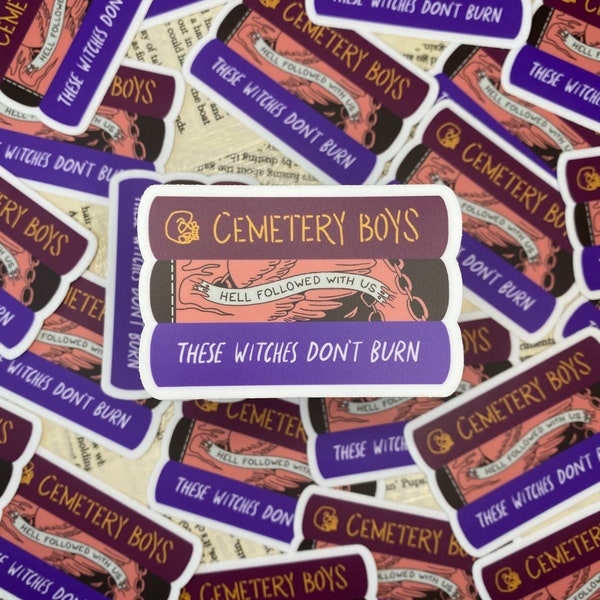 Spooky Book Stack Sticker - Cemetery Boys - Hell Followed With US -  These Witches Don't Burn