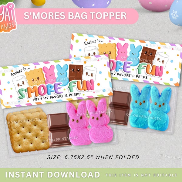 Easter S'mores Bag Topper, 6.75X2.5" , S'mores Bag Topper, Printable Easter Treat Bag Topper, Peeps Bag Topper, Easter Bag Topper