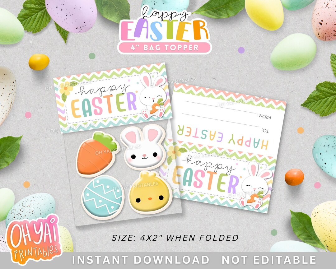 4 Easter Bag Topper, Printable Bag Topper, Printable Easter Treat Bag ...
