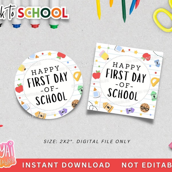 Happy First Day of School Tag, Back to School tag, Printable Back to School Tag, Back to School Cookie tag, First Day of School Gift Tag
