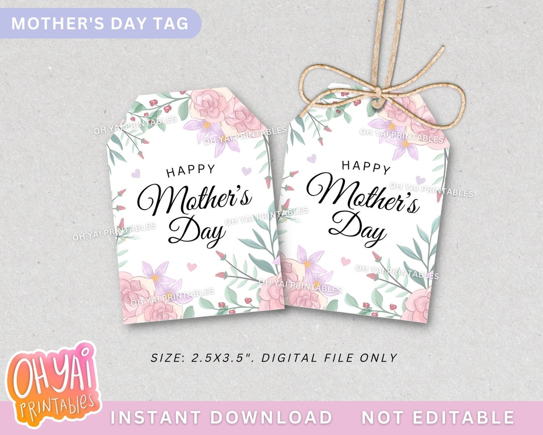 Printable Mother's Day Tag, Mother's Day Tag, Floral Mother's Day Tag ...