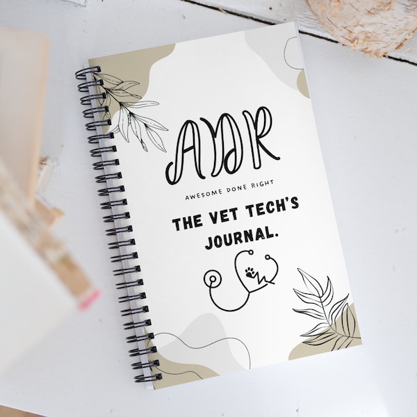 A.D.R.  The Vet Tech's Journal