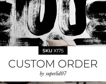 Custom order for superlid07 - X175