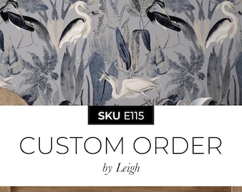 Custom order for Leigh - E115