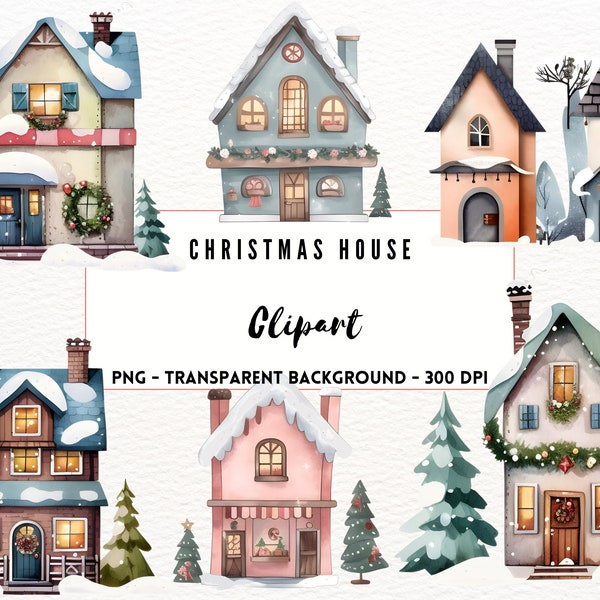 Christmas House Clipart PNG Merry Christmas Cottage House Clipart Png Winter Village Holiday Clipart Xmas Printable Png Set of 16